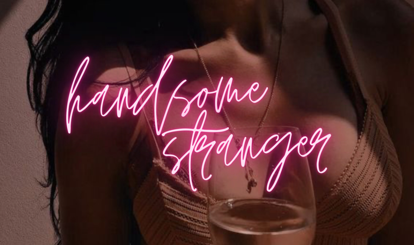 Handsome Stranger