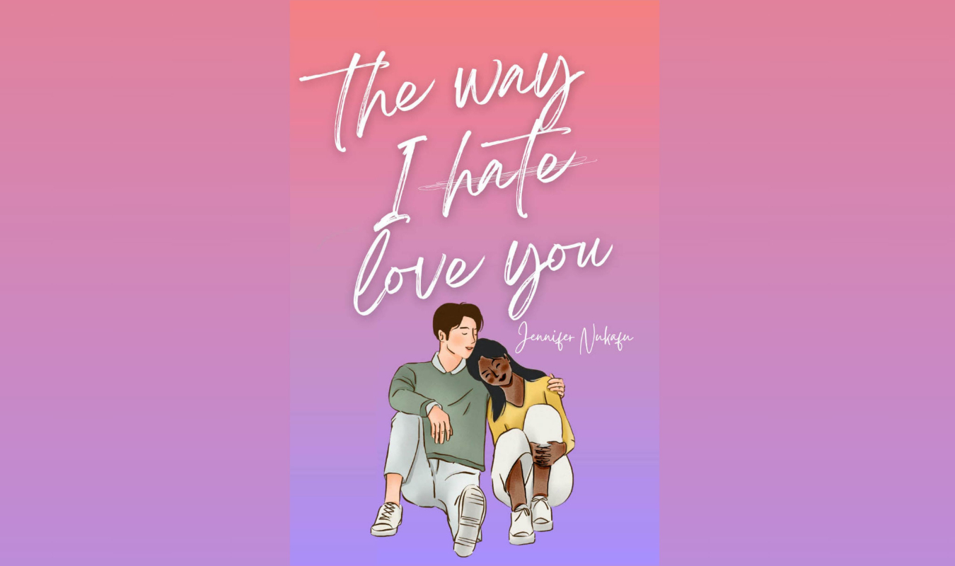 THE WAY I (HATE) LOVE YOU