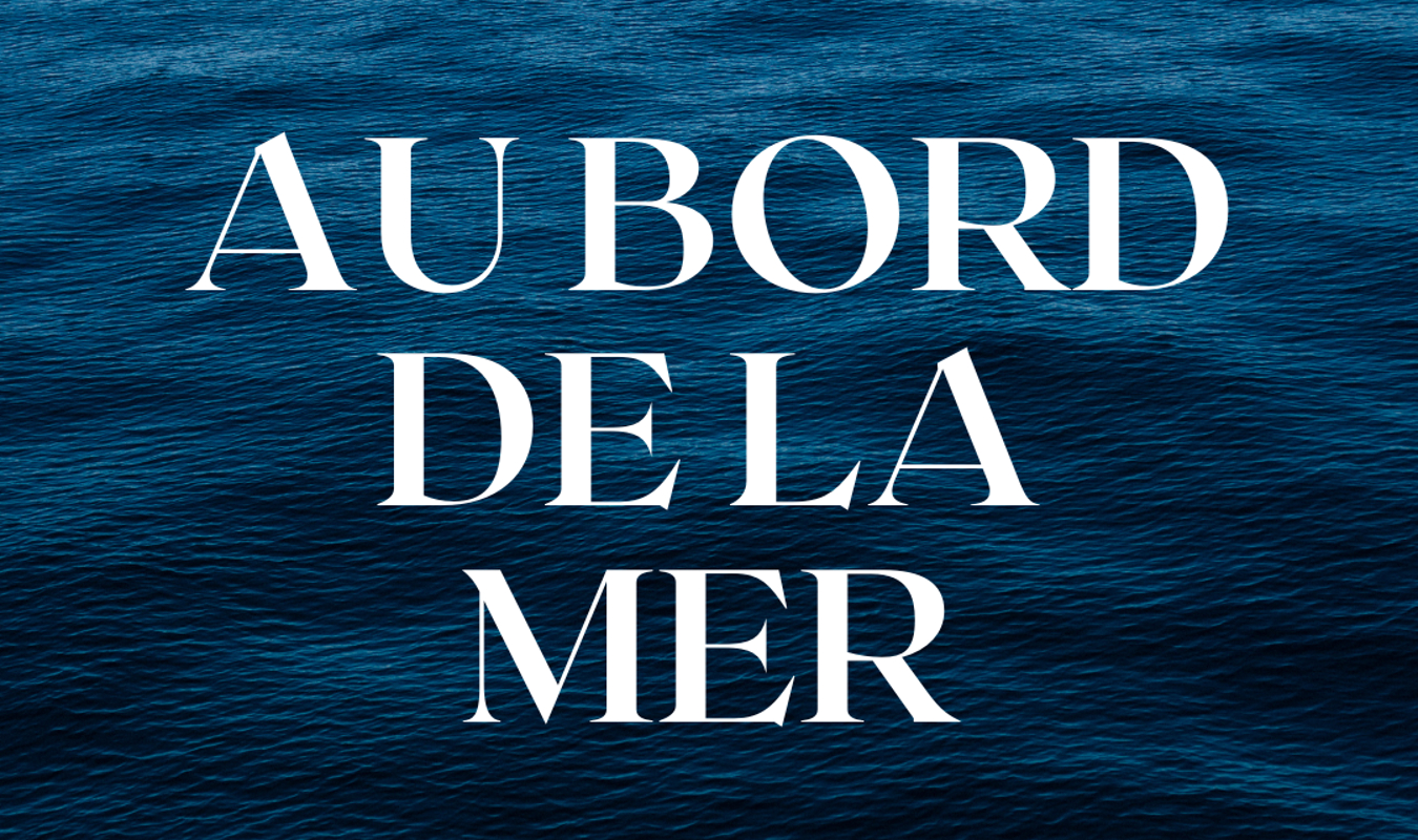 Au bord de la mer