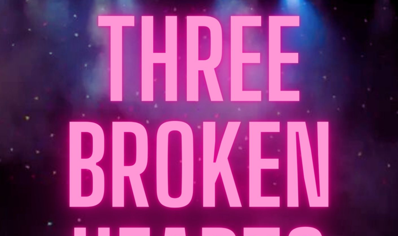 Three Broken Hearts