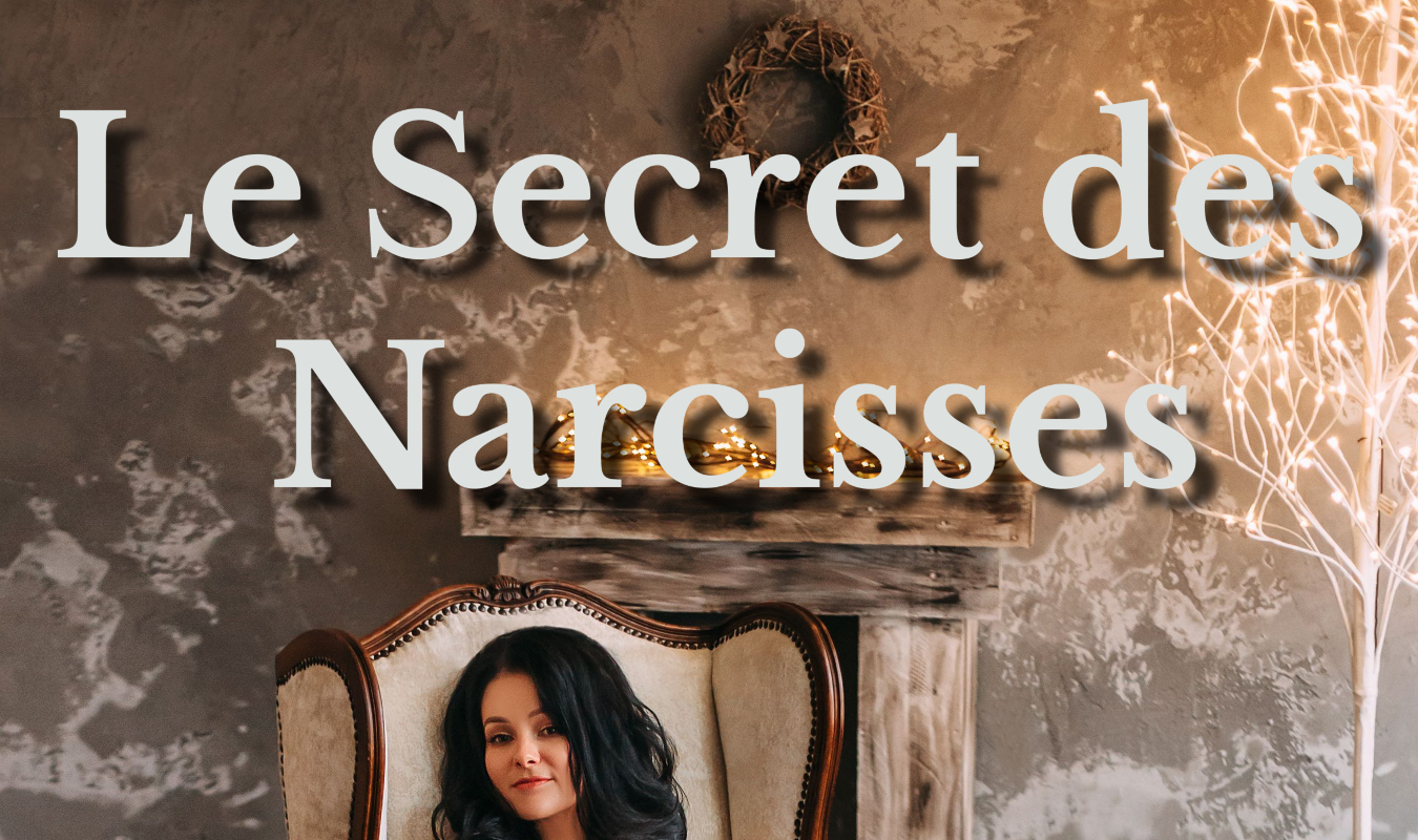 Le Secret des Narcisses
