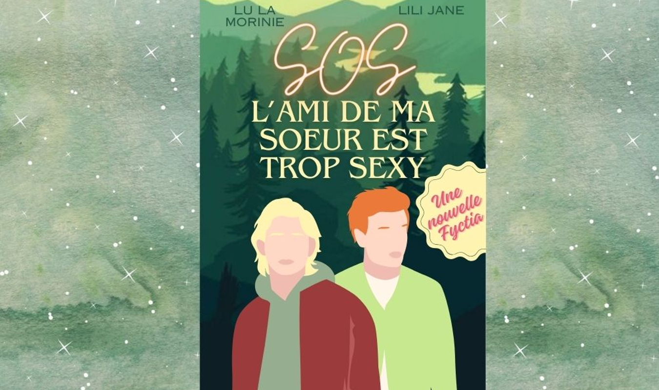 SOS l'ami de ma sœur est trop sexy