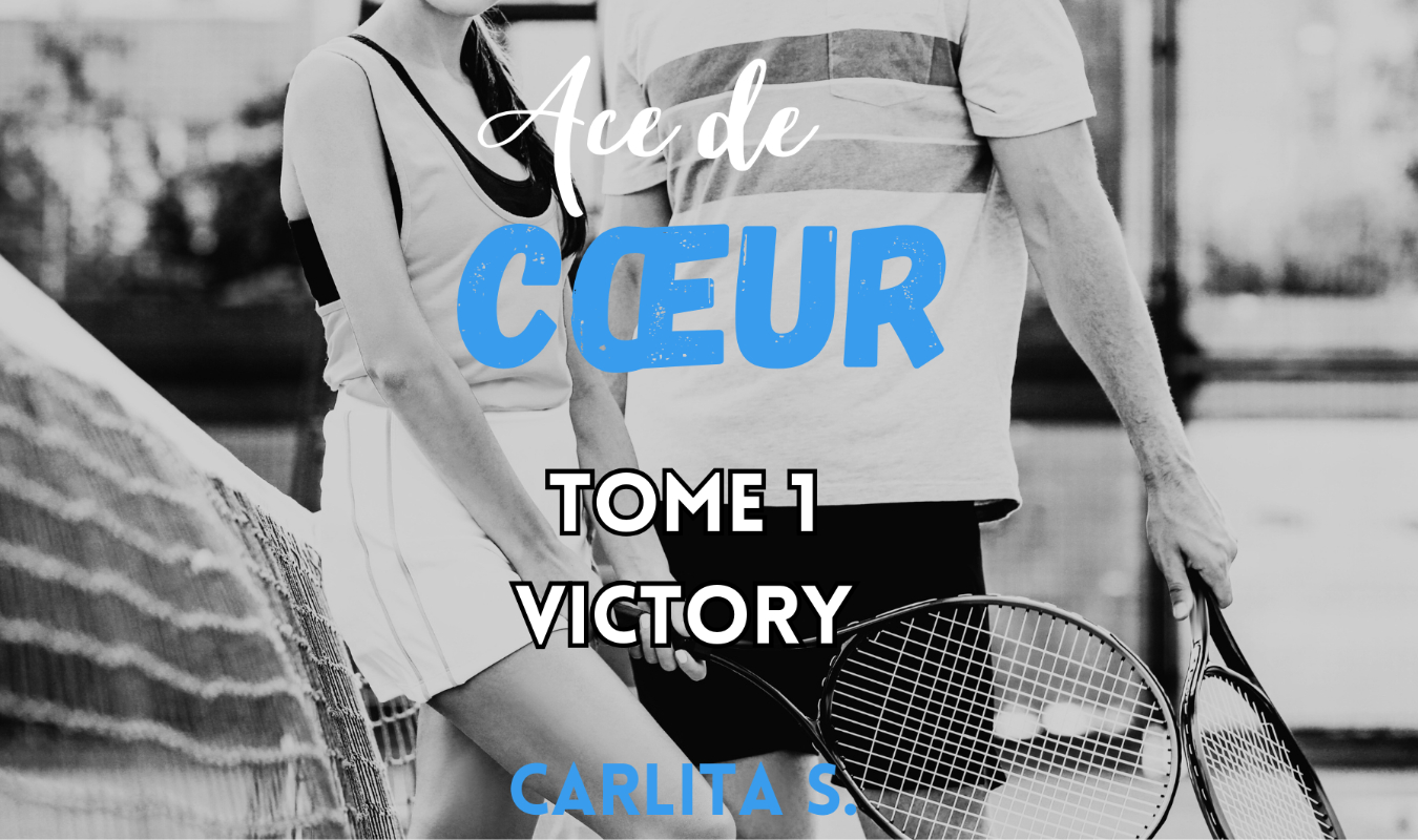 Ace de coeur - Tome 1 : Victory