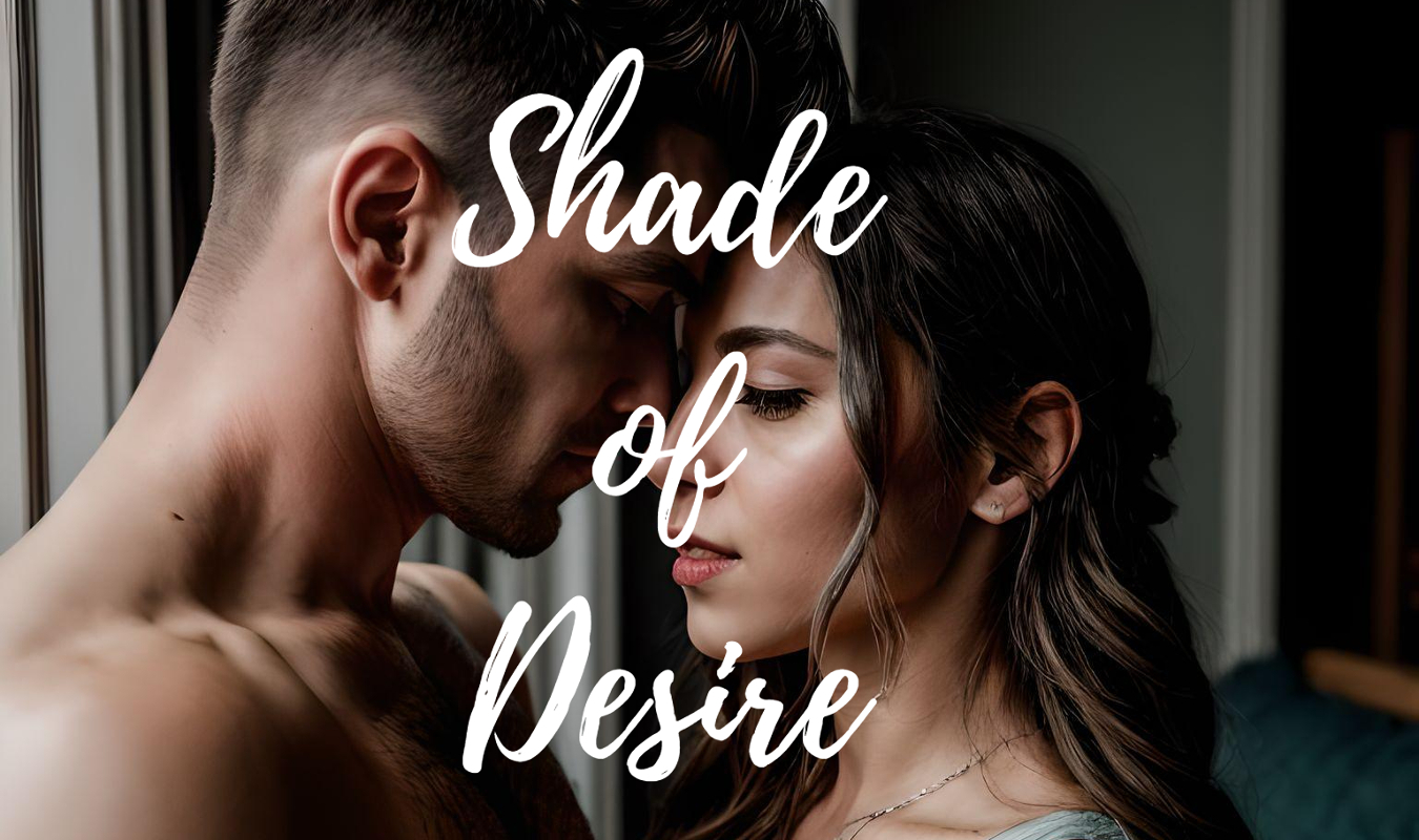 Shade of desire