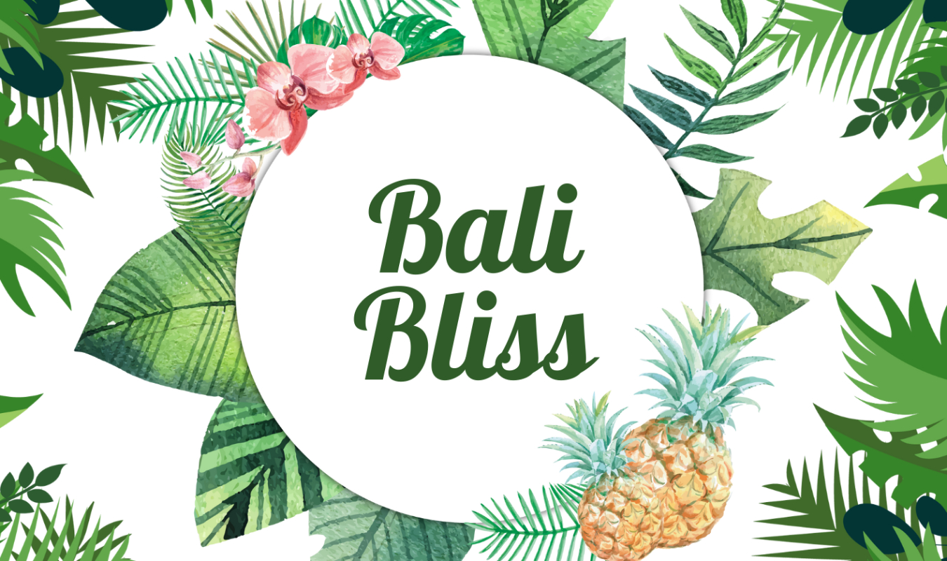 Bali Bliss