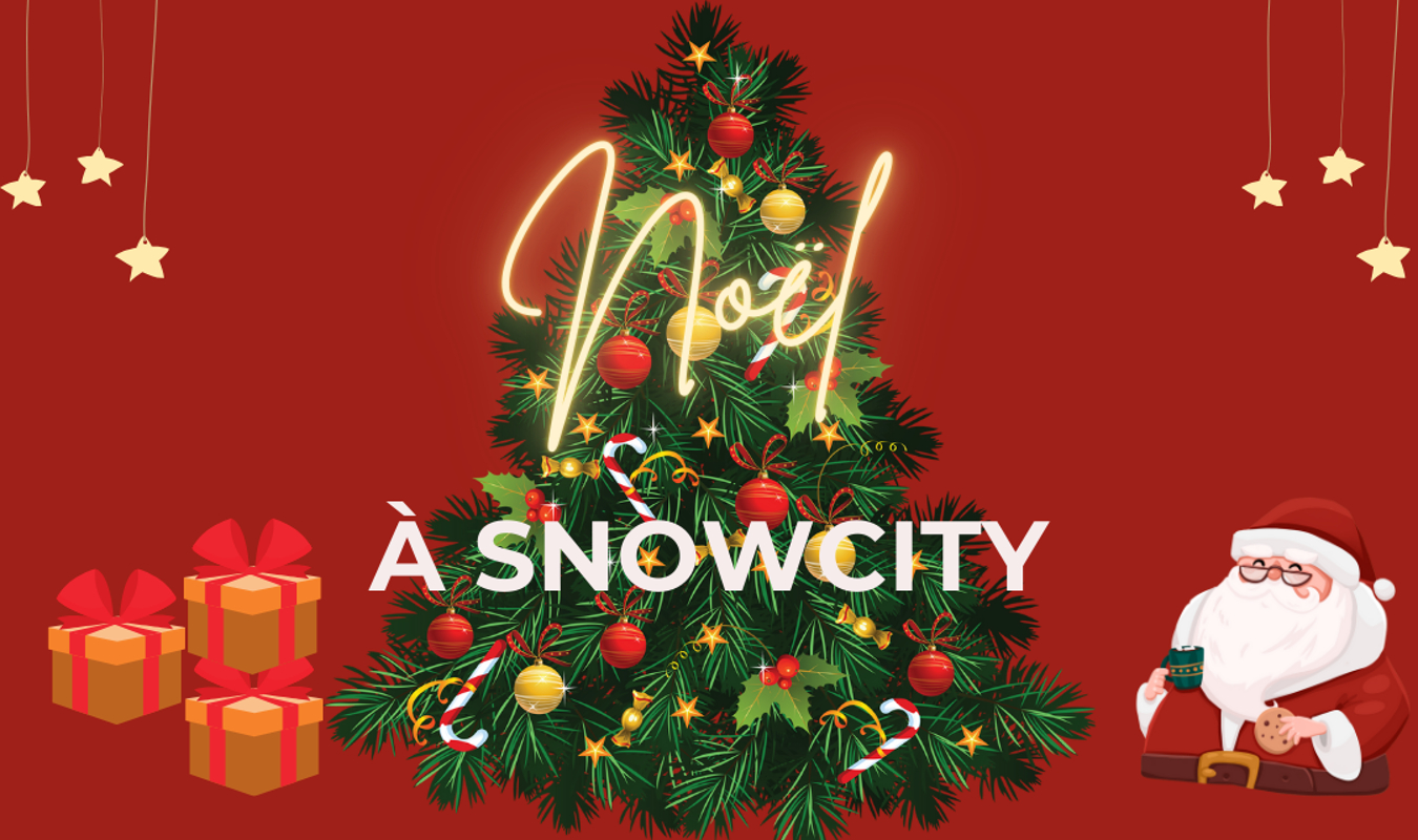 Noël à Snowcity
