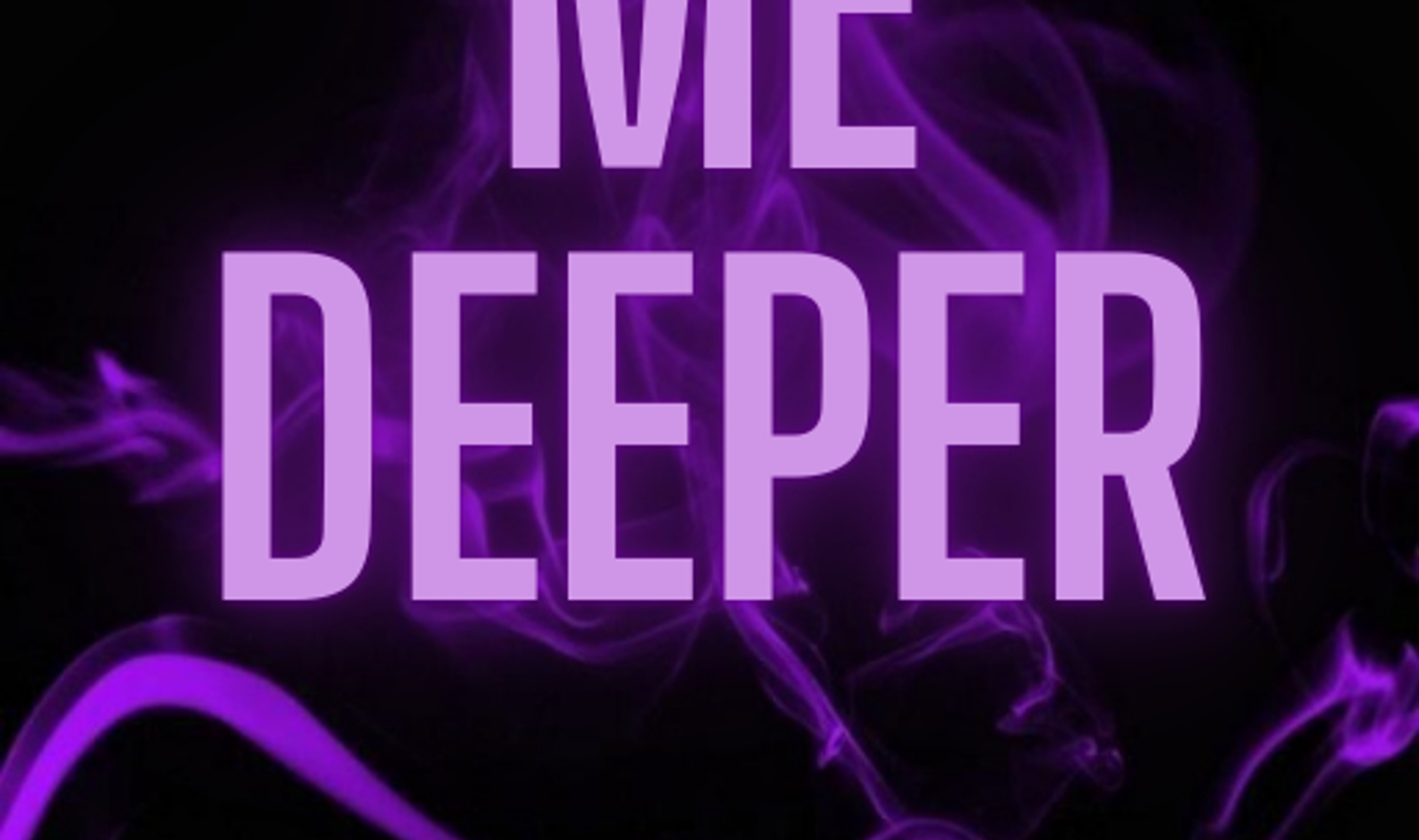 Corrupt me deeper 