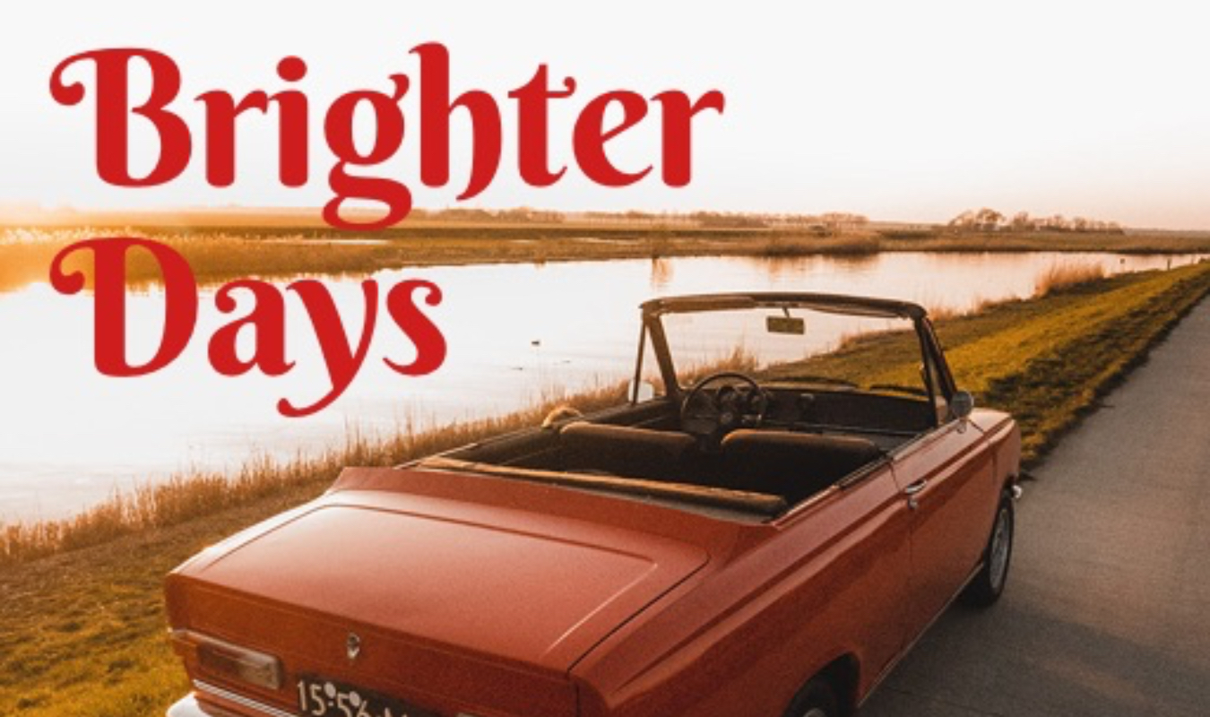 Brighter Days 