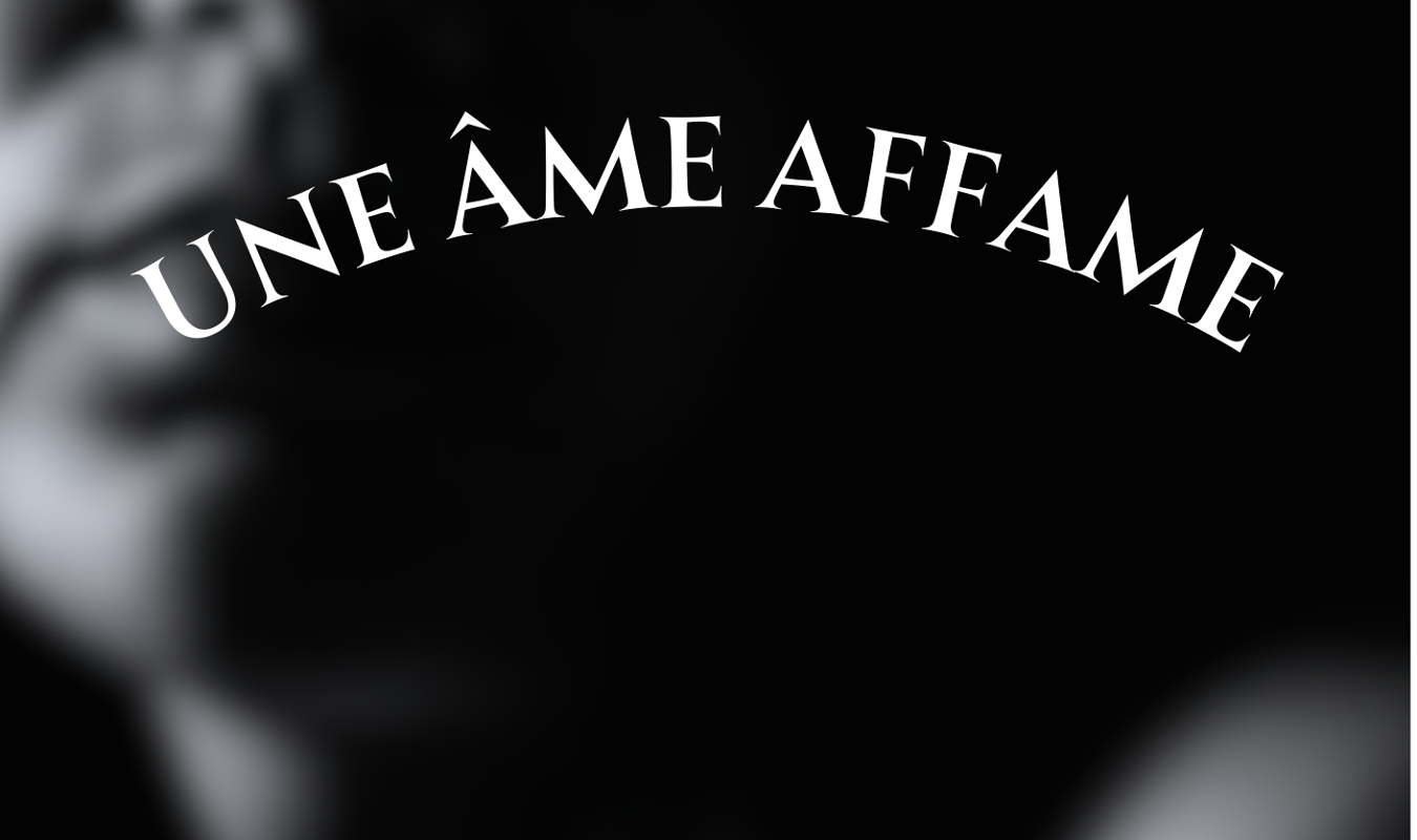 Une Âme Affamé