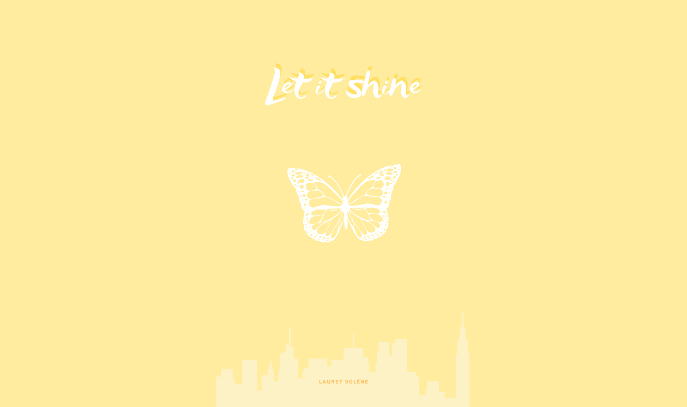 Let it shine