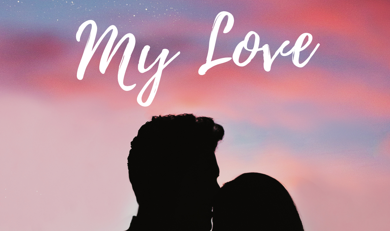 my love 