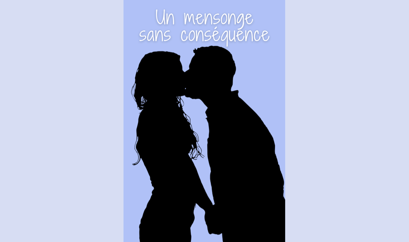 Un mensonge sans conséquence