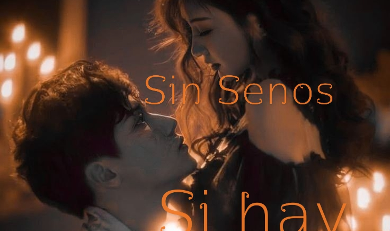 Sin Senos Sí Hay Paraíso 