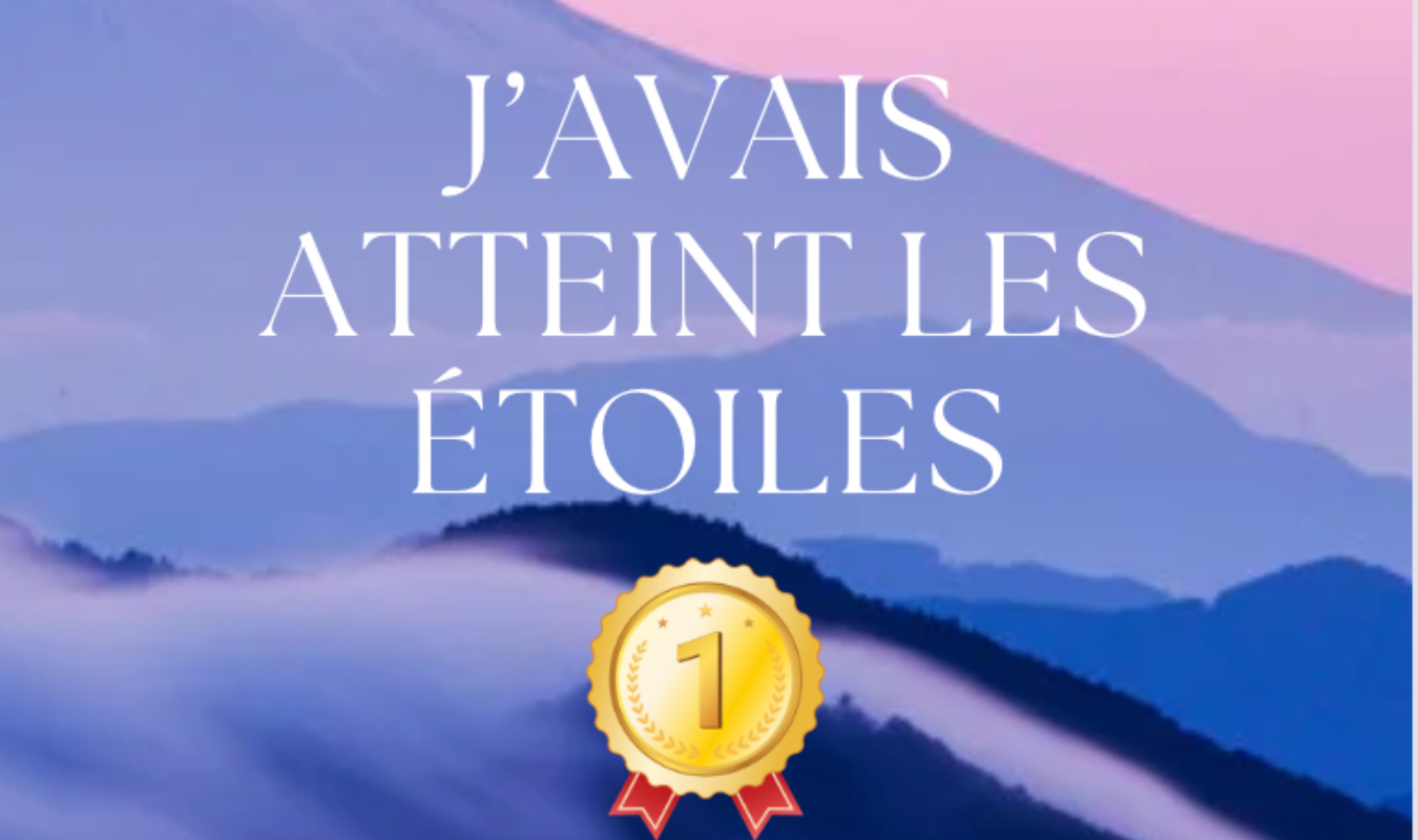 J'avais atteint les étoiles...