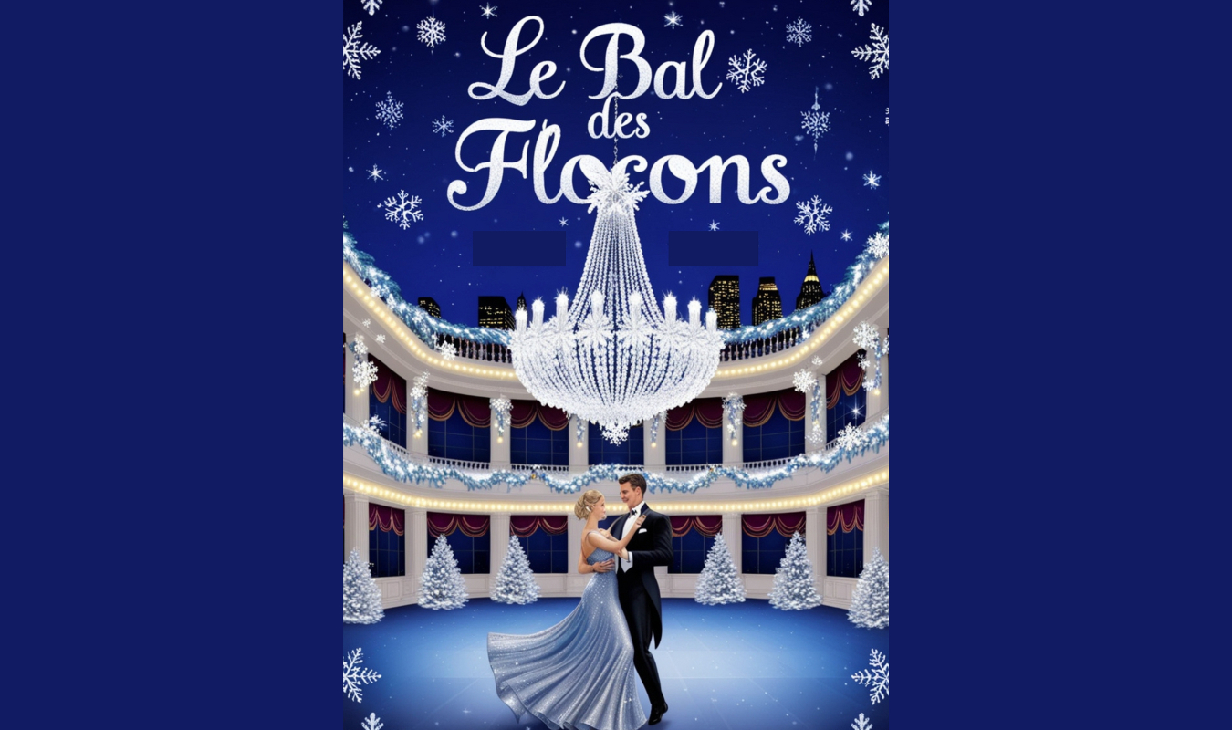 Le Bal des Flocons