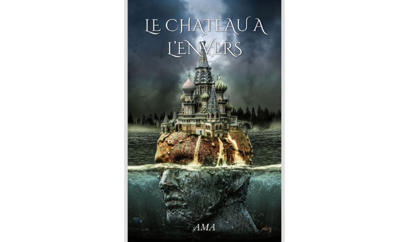 Le château à l’envers