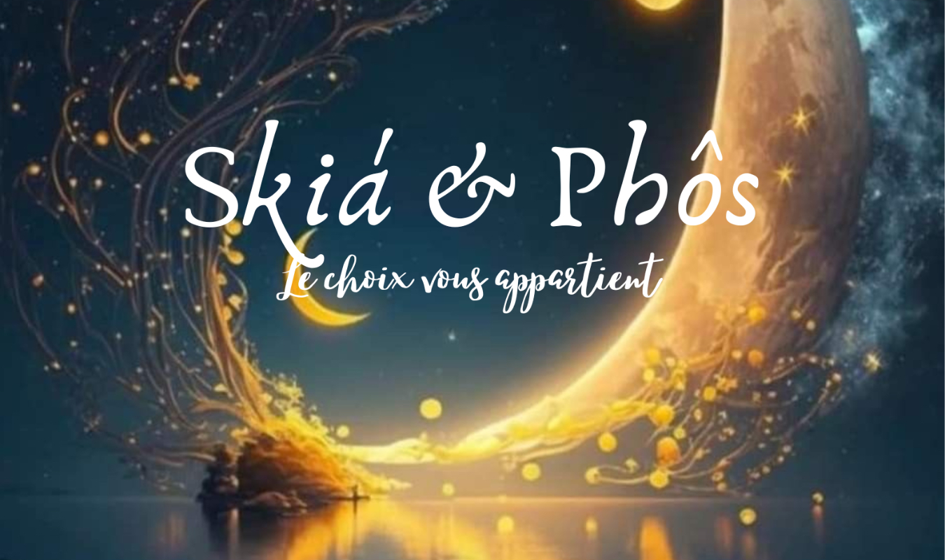 Skiá & Phôs