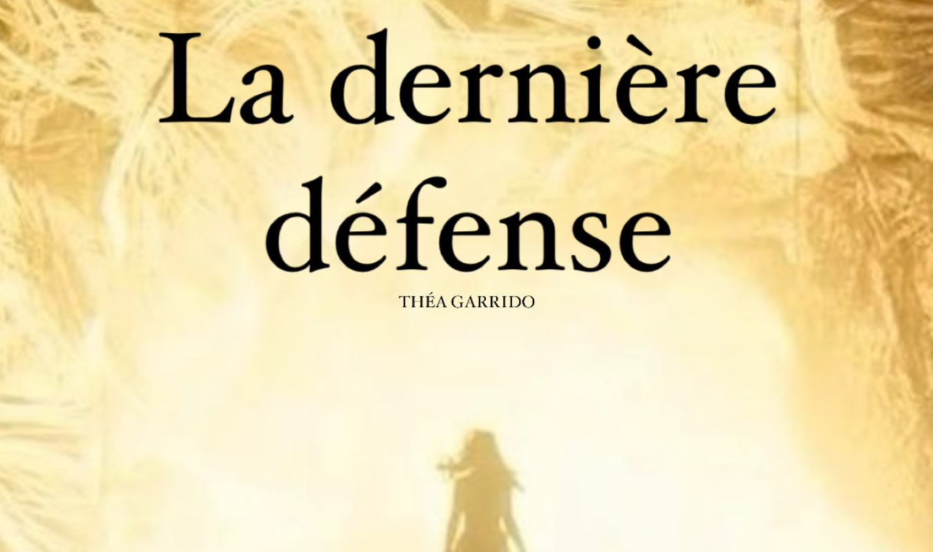 La Dernière Défense