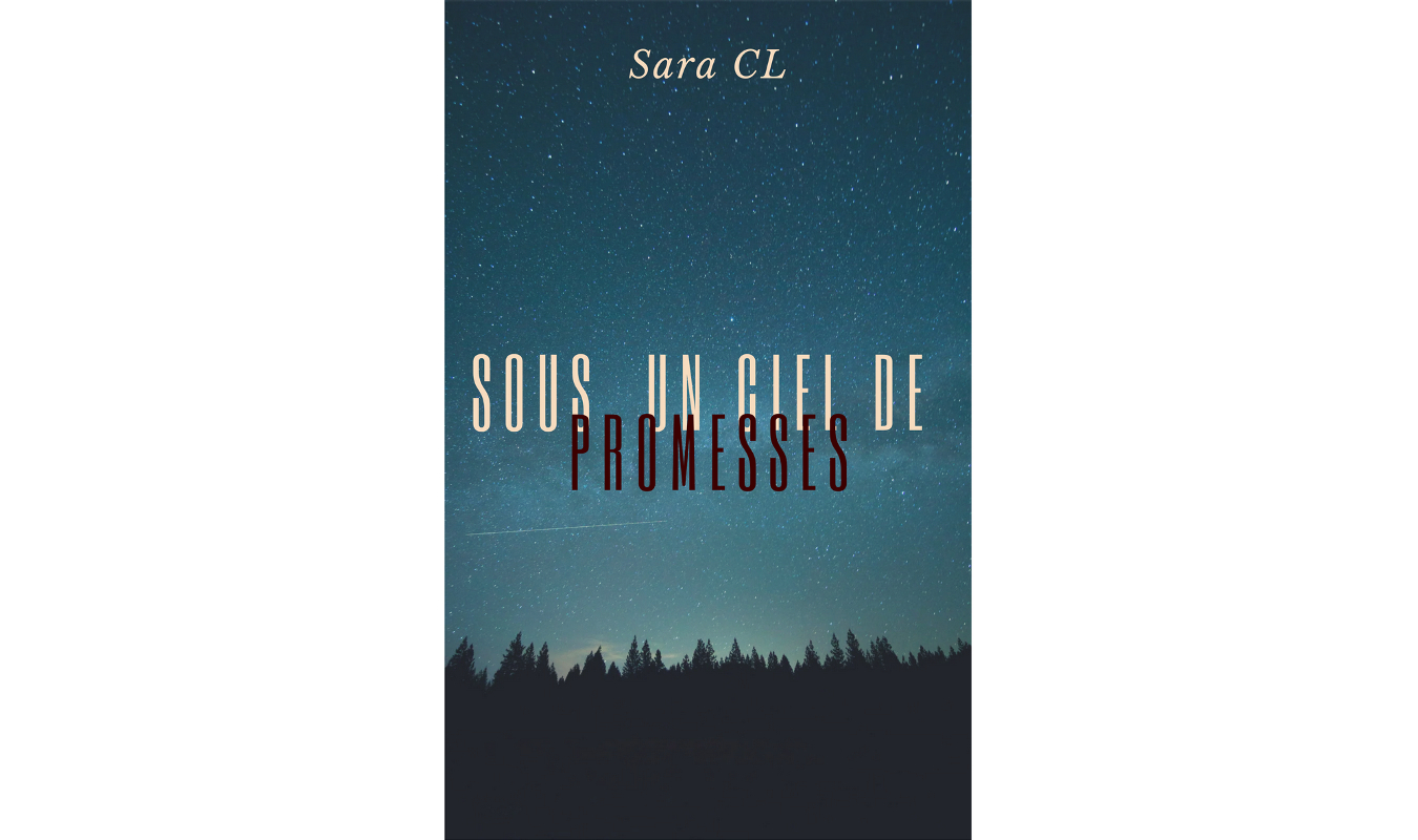 Sous un ciel de promesses