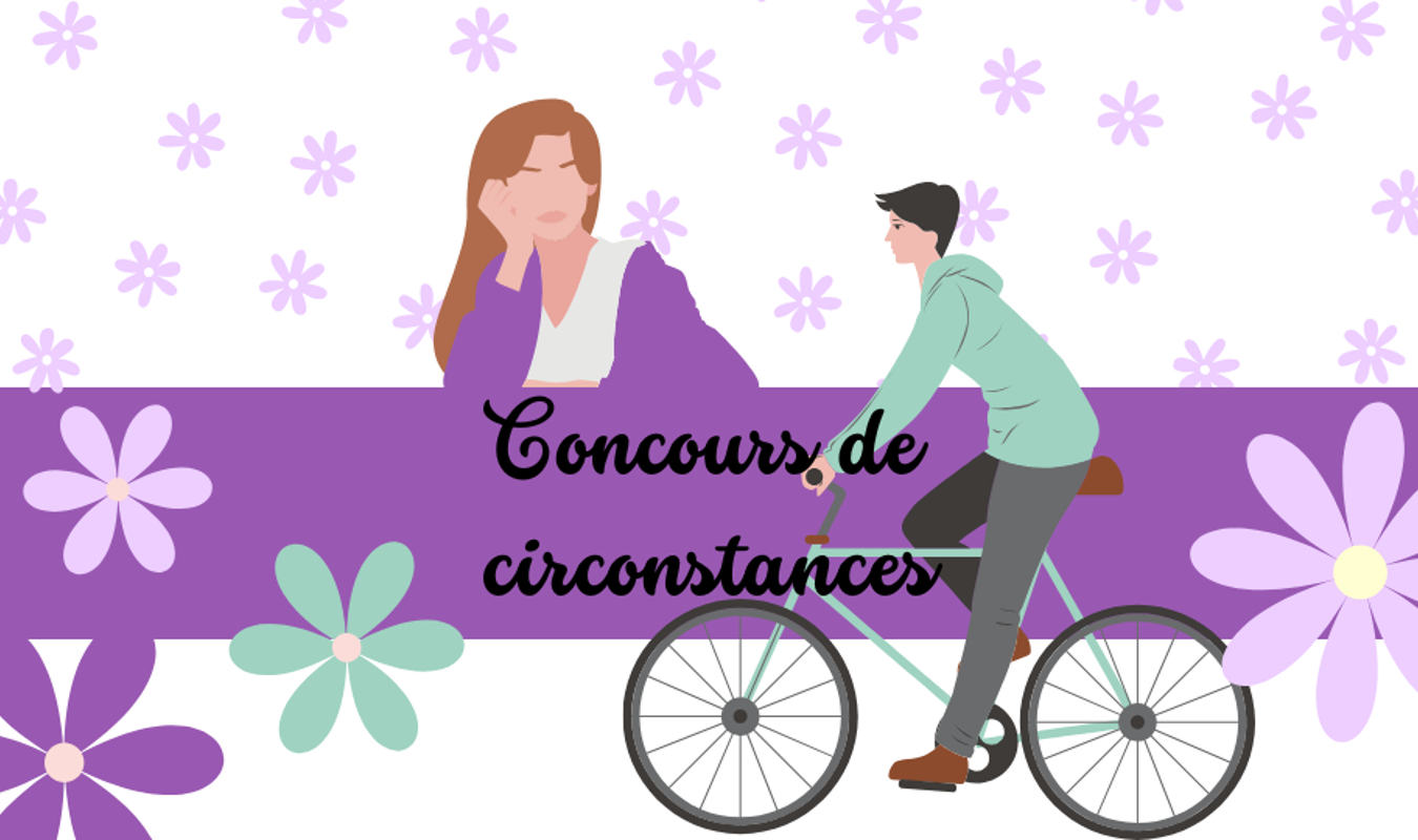 Concours de circonstances