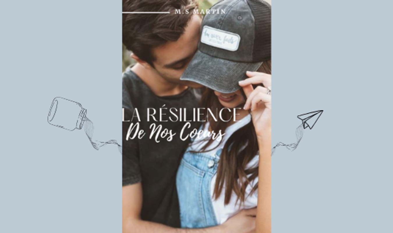 La résilience de nos cœurs