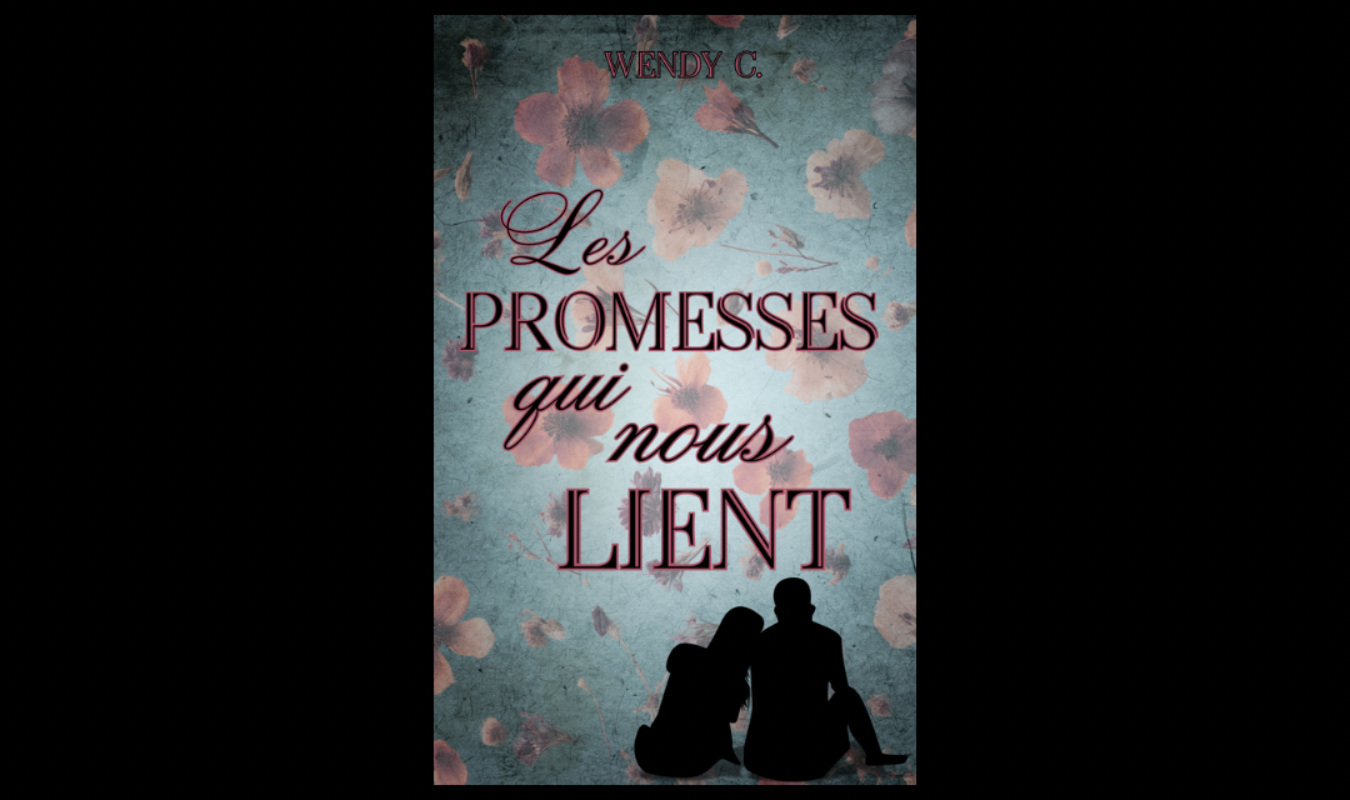 Les promesses qui nous lient
