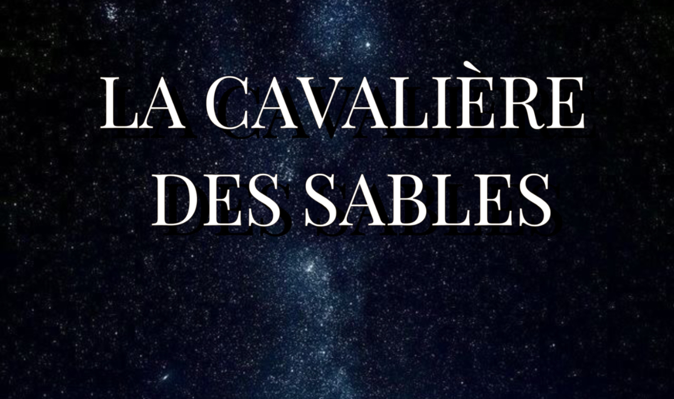 La Cavalière Des Sables