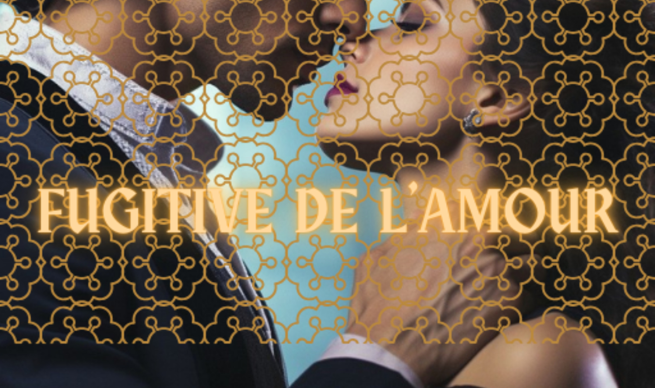 FUGITIVE DE L'AMOUR