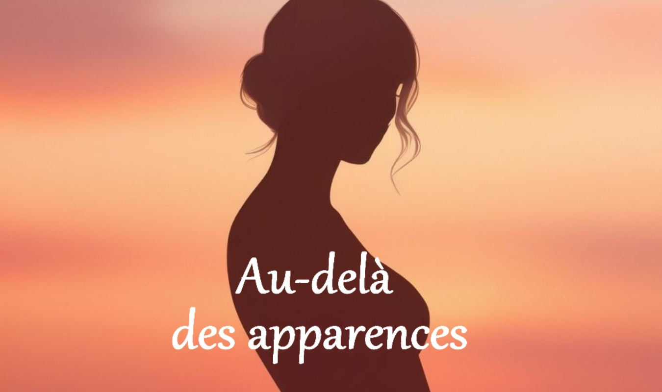 Au-delà des apparences