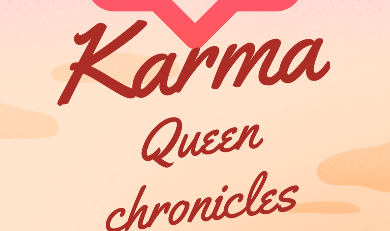 Karma Queen Chronicles 