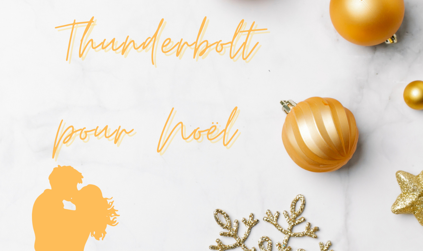 Thunderbolt pour Noël