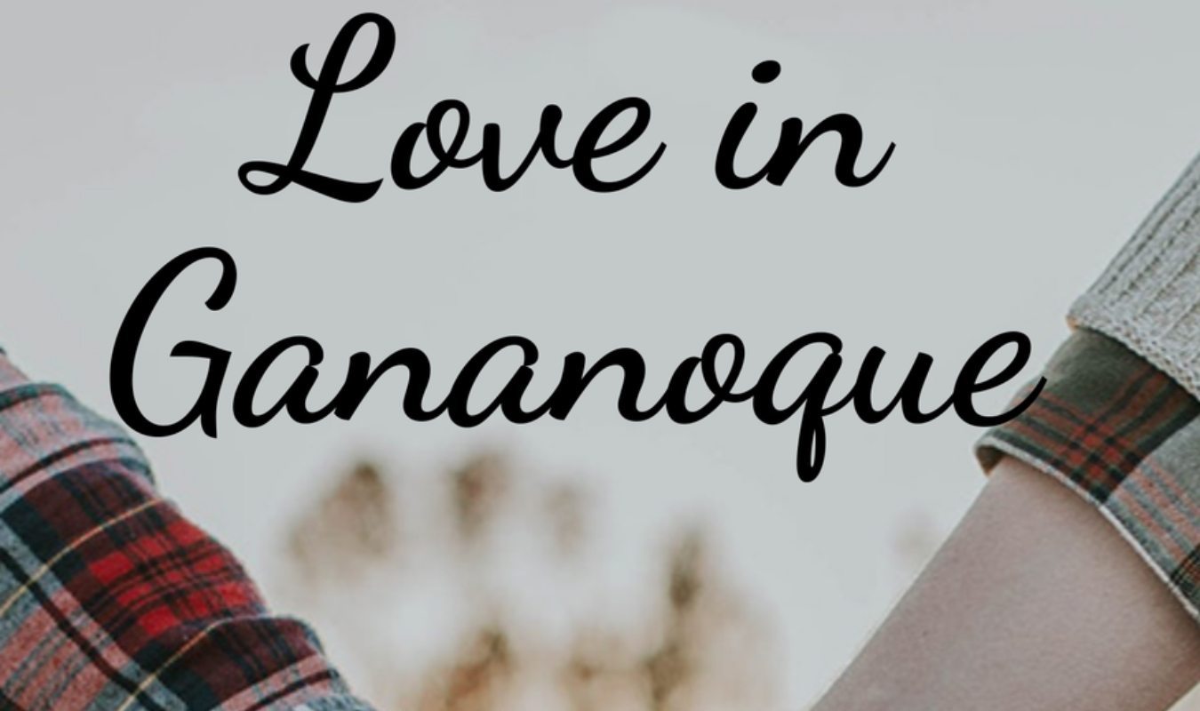 Love in Gananoque