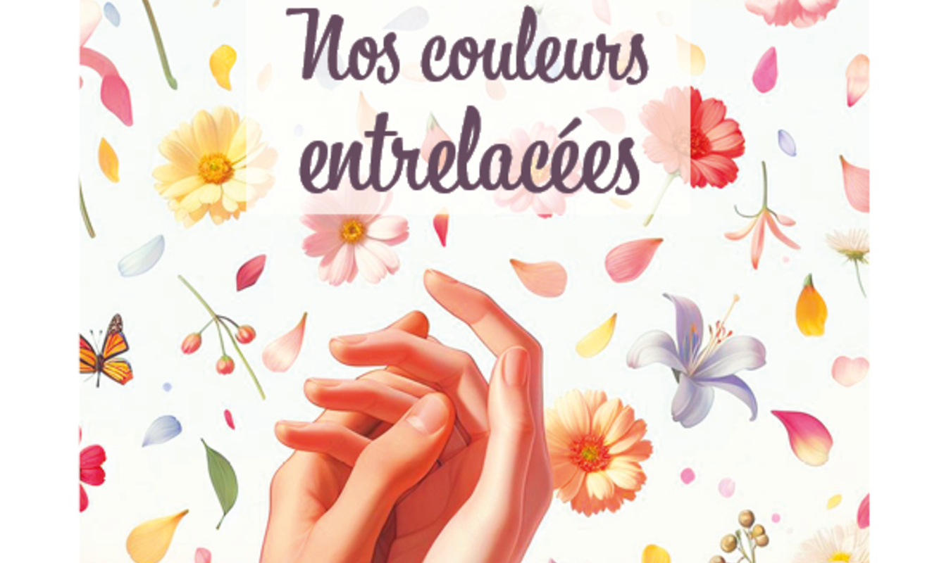 Nos couleurs entrelacées