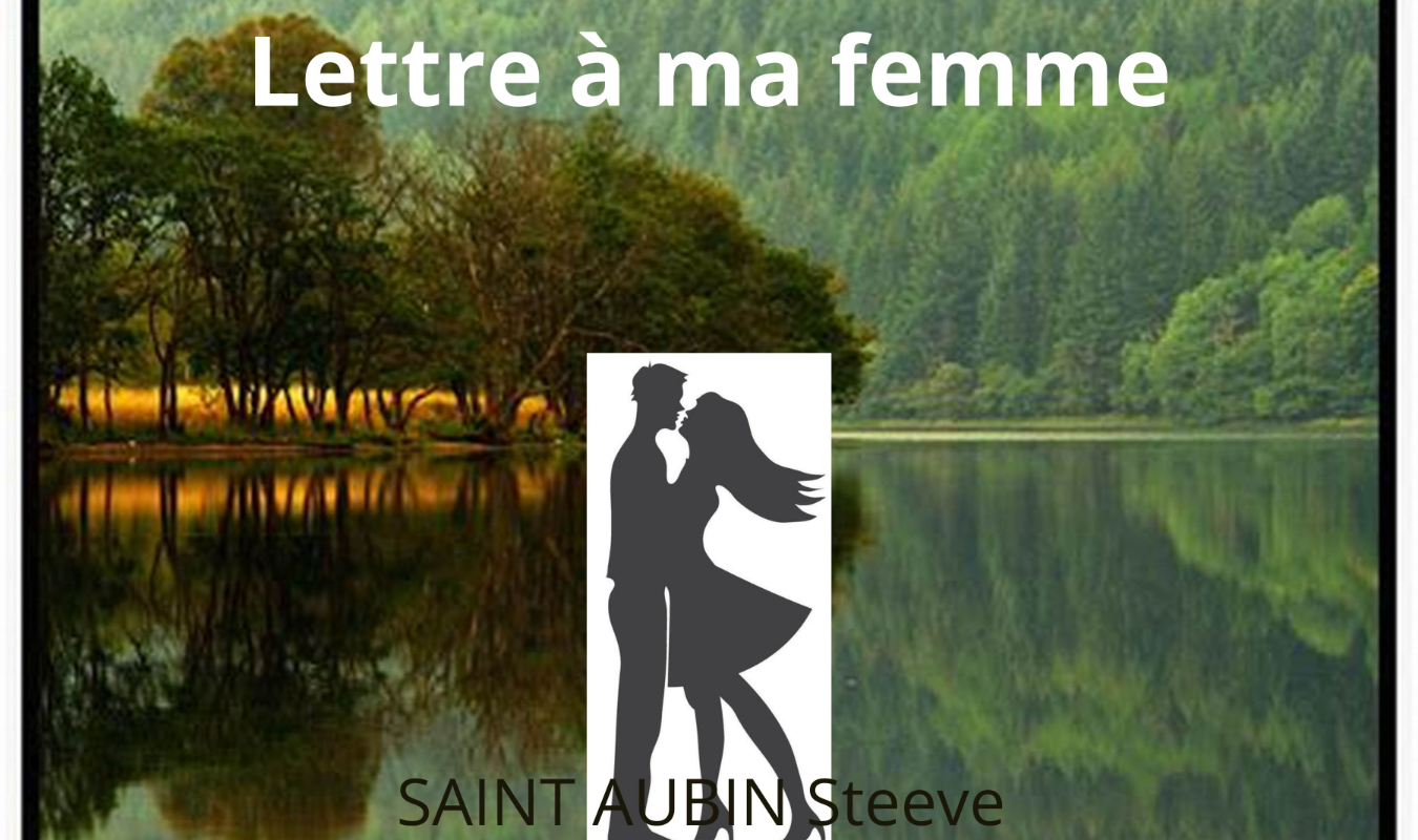 Lettre à ma femme