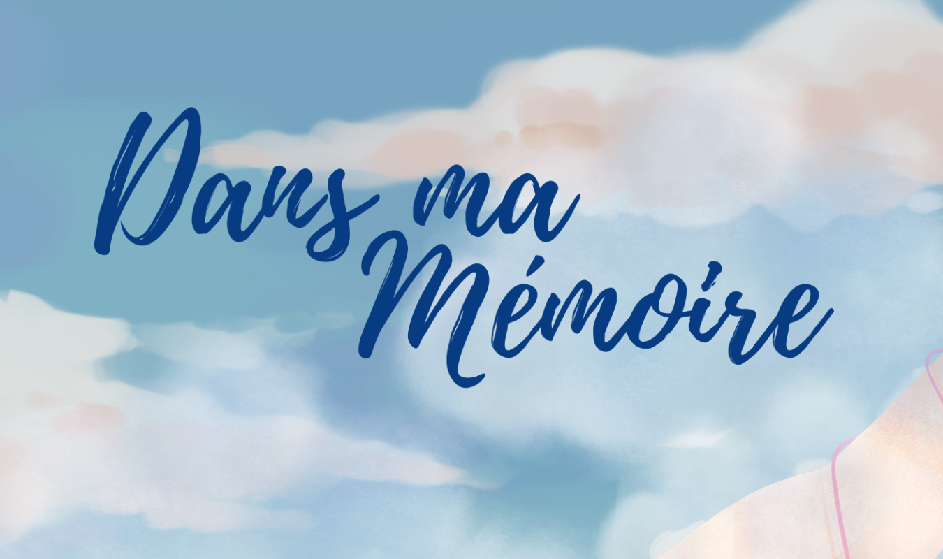 Dans ma mémoire