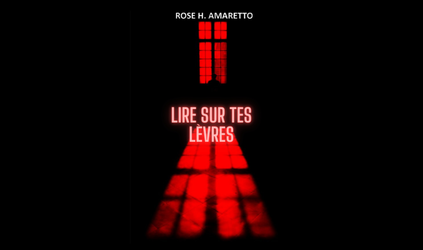 Lire sur tes lèvres