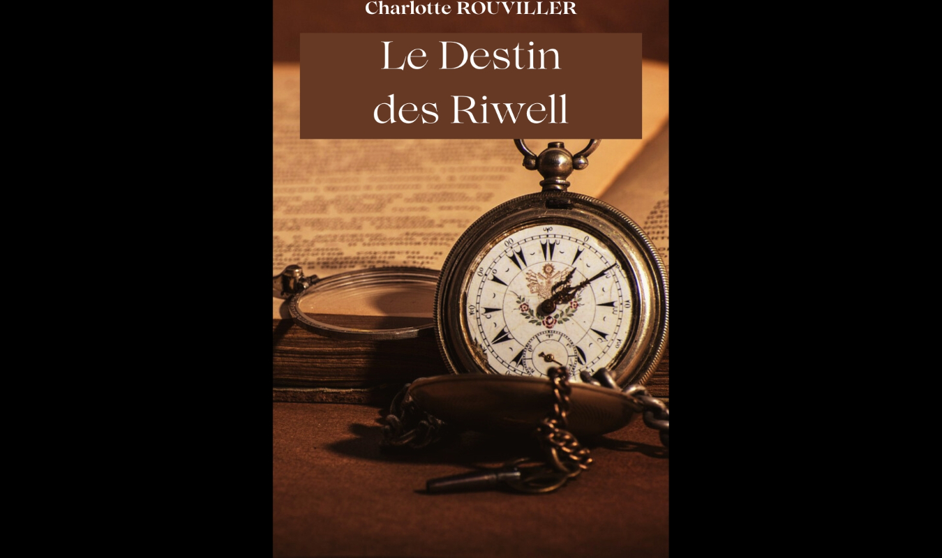 Le Destin des Riwell