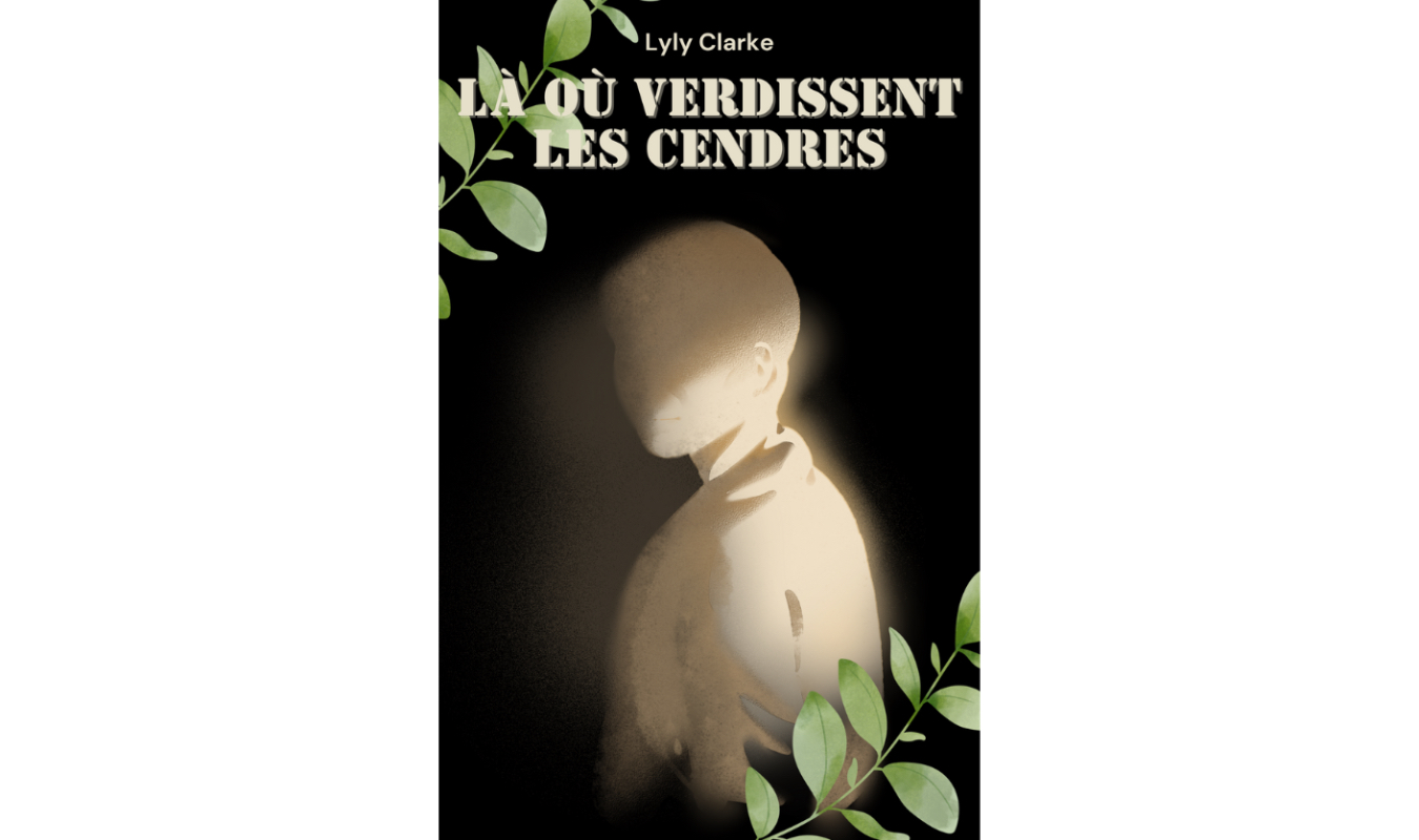 Là où verdissent les cendres 