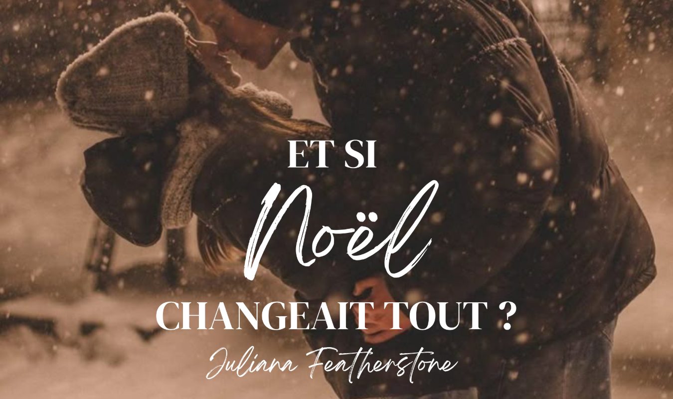 Et si Noël changeait tout ?