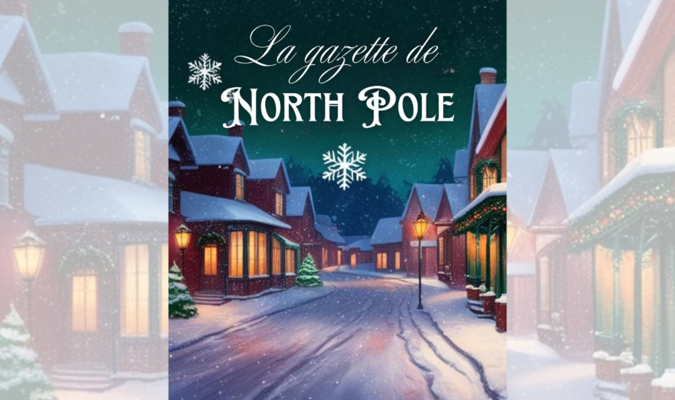 La gazette de North Pole
