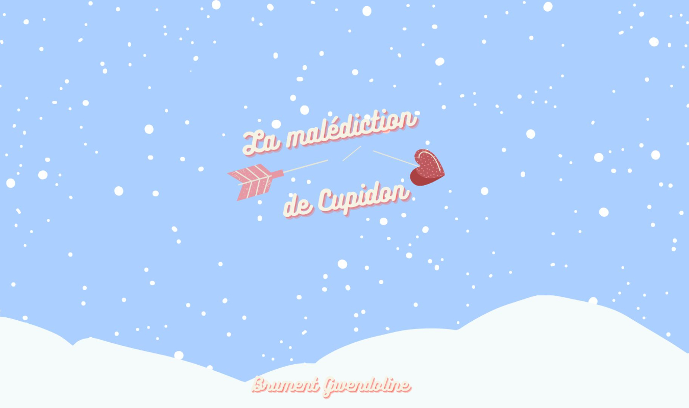 La malédiction de Cupidon