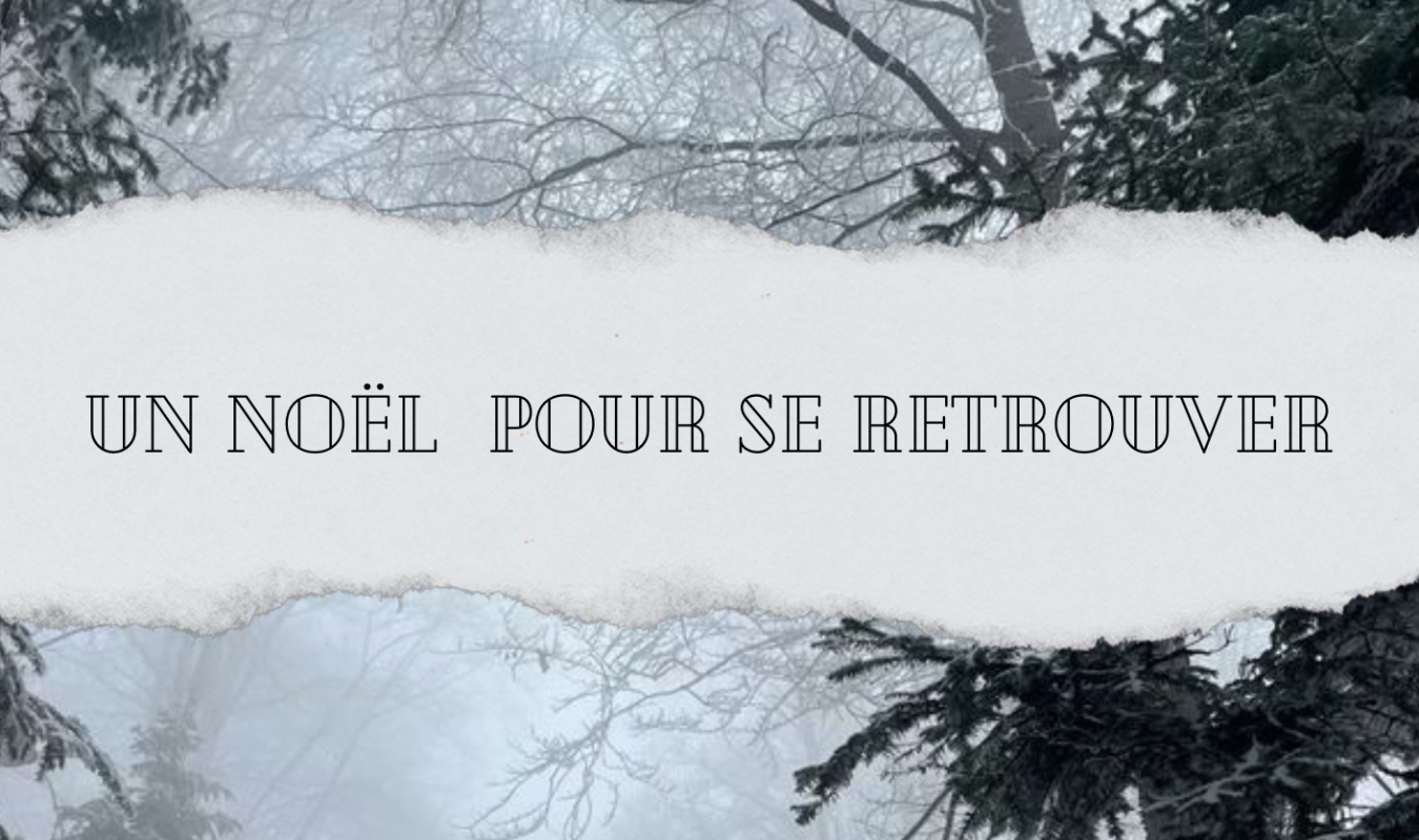 Un noël pour se retrouver 