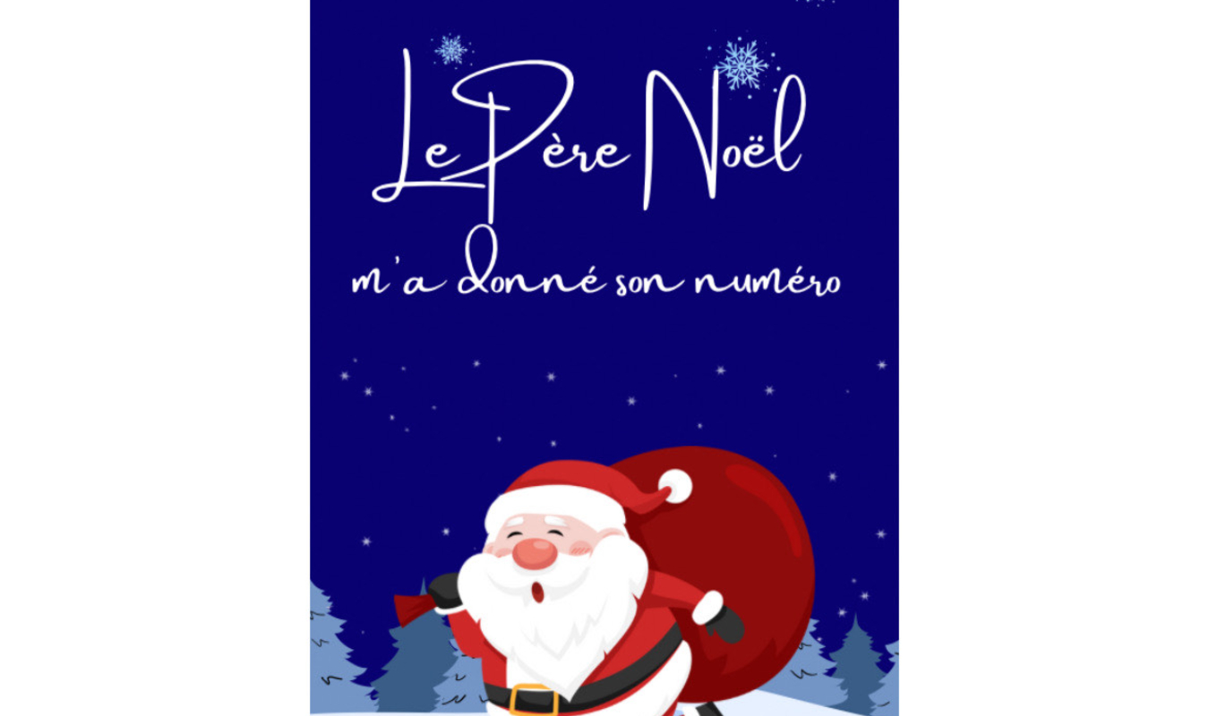 Le Père Noël m'a donné son numéro