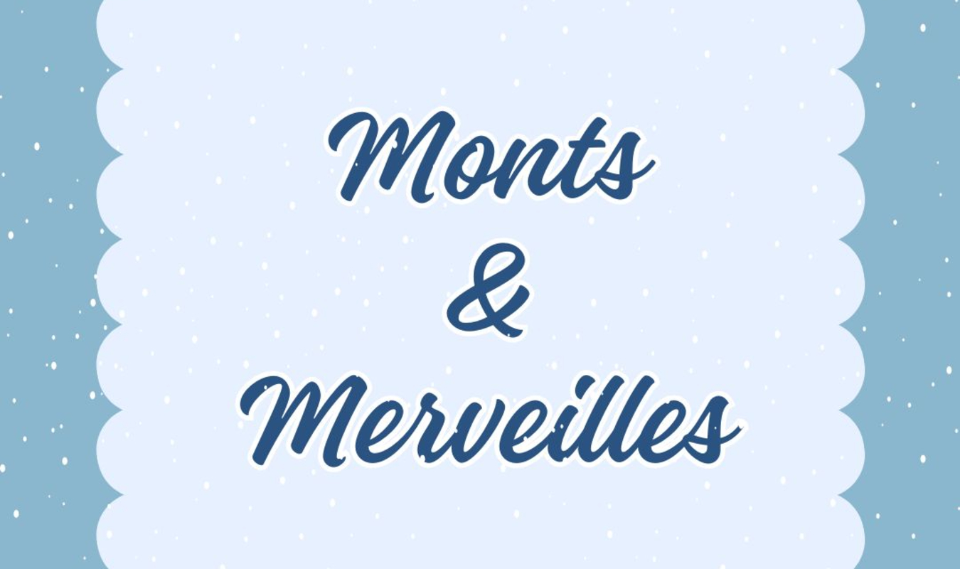 Monts & merveilles