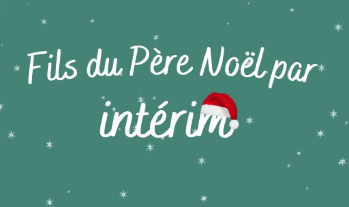 Fils du Père-Noël (par intérim) 