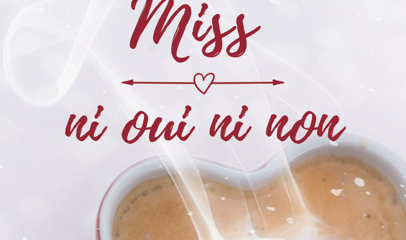 Miss ni oui ni non