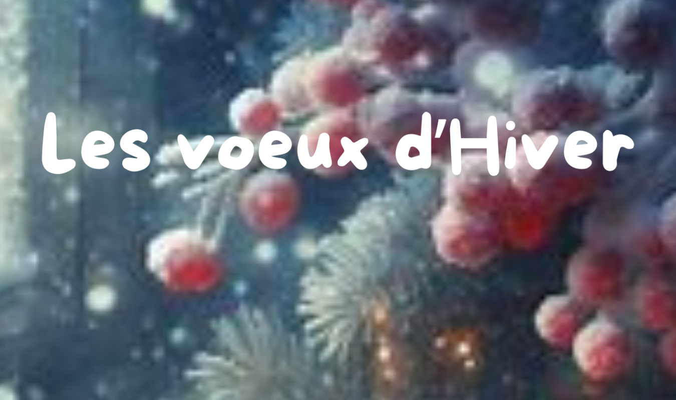 Les voeux d'Hiver