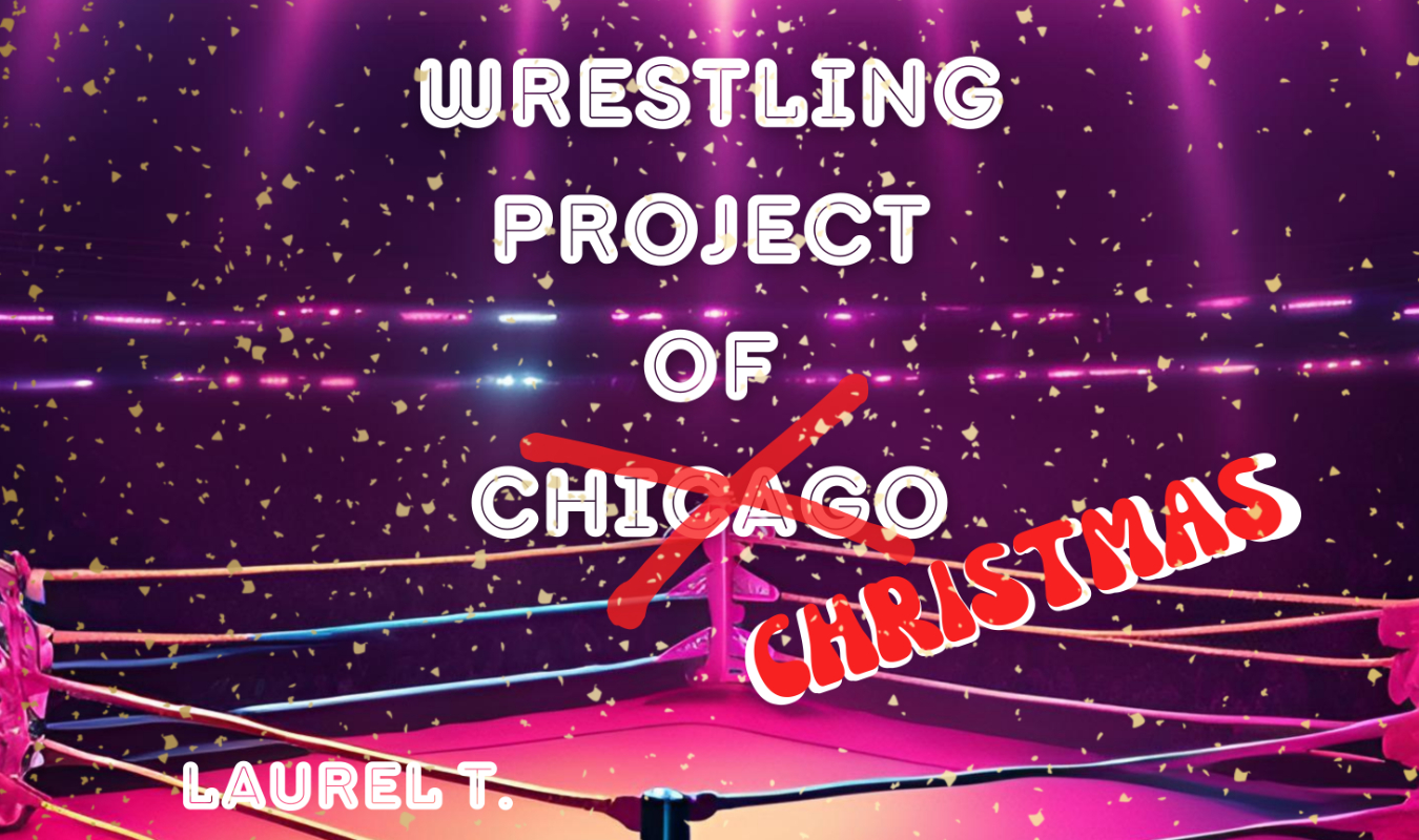 Wrestling Project of Christmas