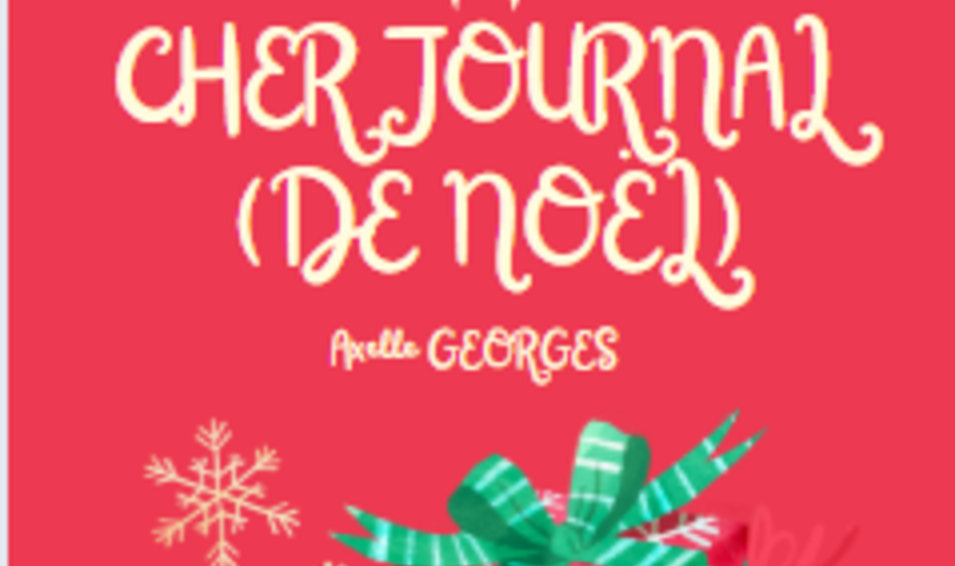 Cher Journal (de Noël)