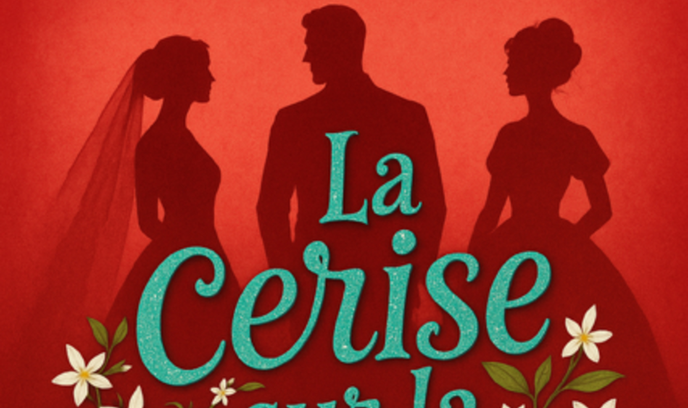 La cerise sur la pièce montée